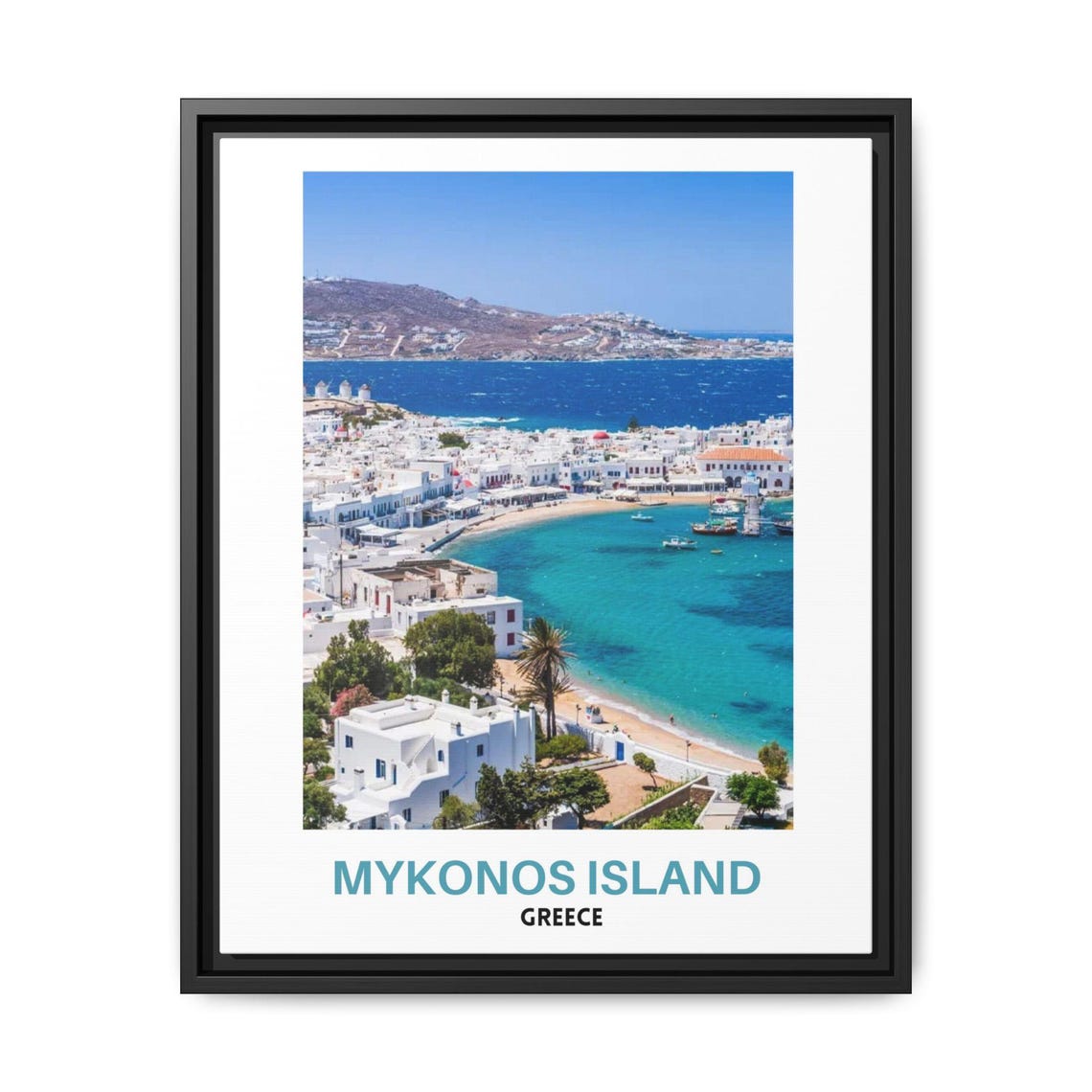 Mykonos Island White Town Turquoise Bay Greece Travel Poster