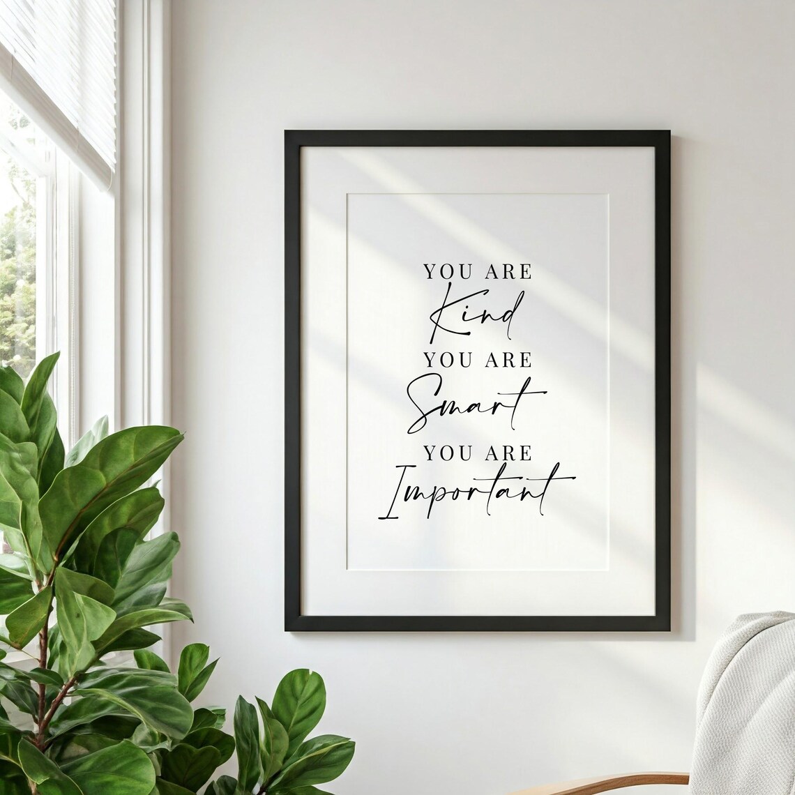 You Are Kind You Are Smart You Are Important Print - Image 2