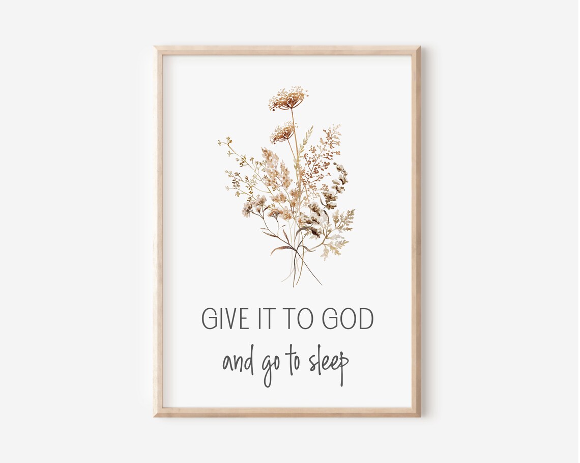 Give It To God And Go To Sleep Poster Christian Quote Minimalist Botanical Gift