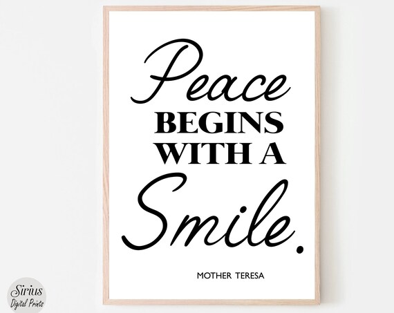 Peace Begins With a Smile Mother Teresa Quote Typography Art Poster