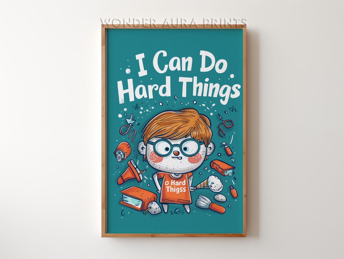I Can Do Hard Things Encouraging Kids Classroom Therapy Poster
