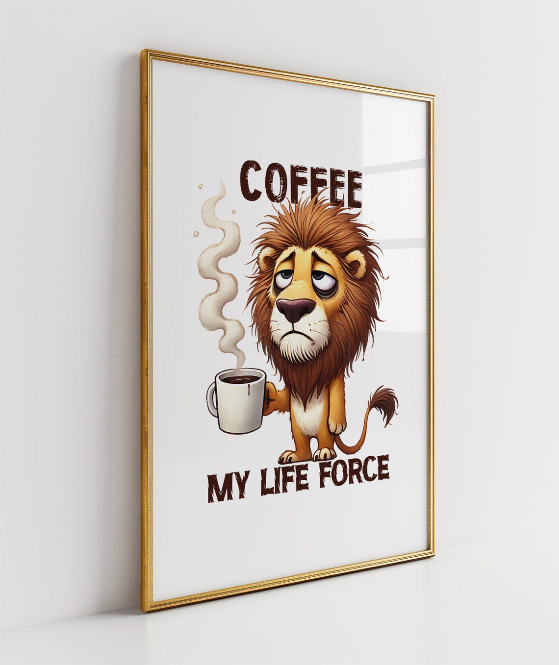 Funny Sleepy Lion Poster Saying Coffee My Life Force With Steaming Mug - Image 3