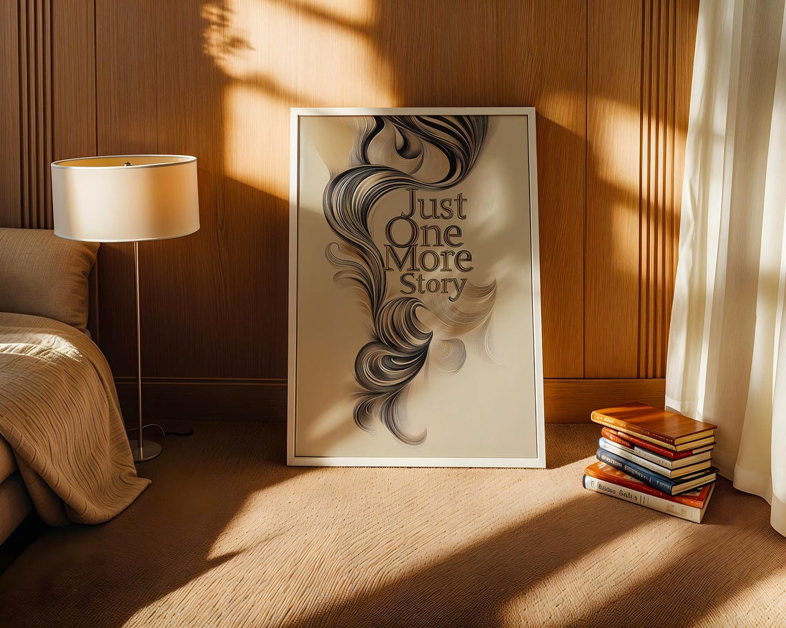 Just One More Story Elegant Typography with Flowing Ink Swirls Poster - Image 2