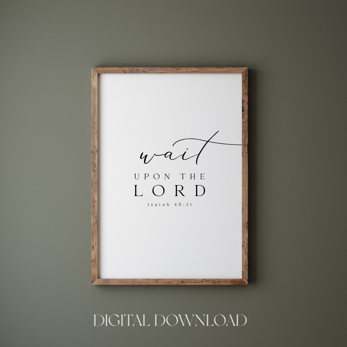 Wait Upon the Lord Isaiah 40:31 Modern Minimalist Typography Print