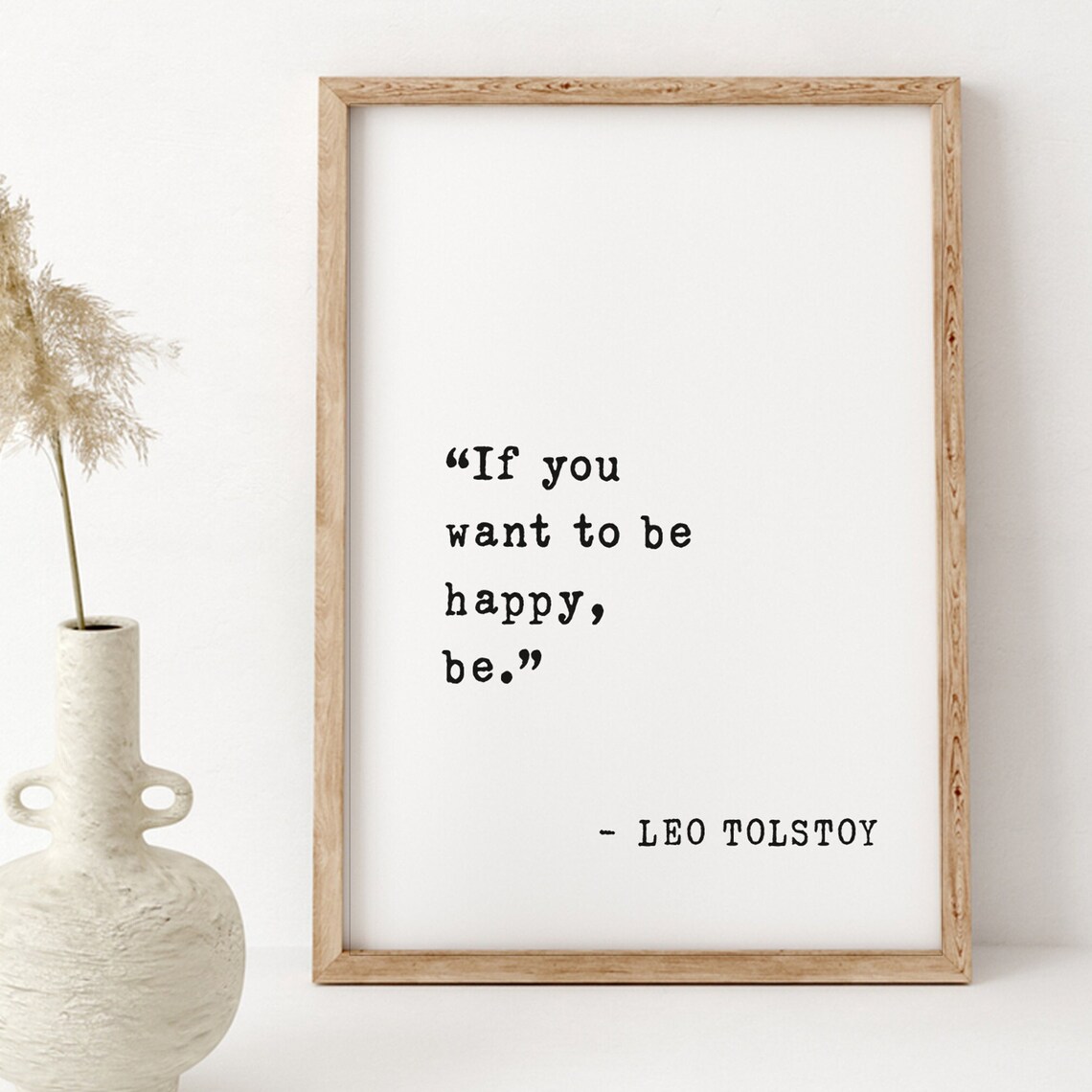 Leo Tolstoy If You Want To Be Happy Be Motivational Quote Poster