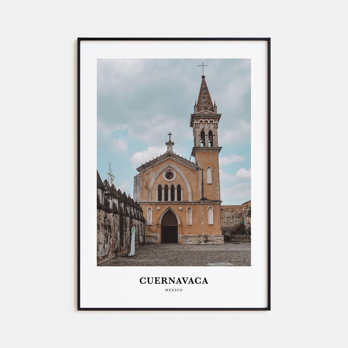 Cuernavaca Mexico Colonial Church Facade and Cobblestone Plaza Poster