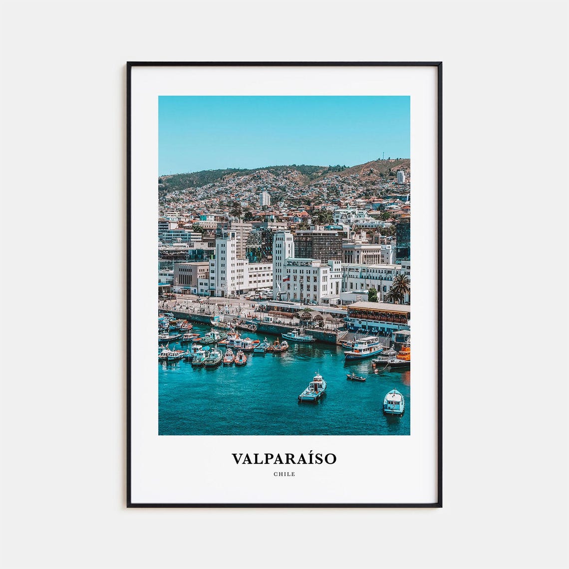 Valparaiso Chile Harbor Boats Hillside City Photography Travel Poster