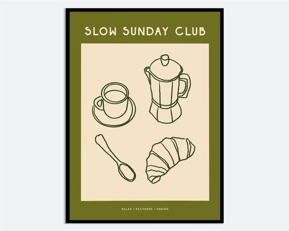 Slow Sunday Club Coffee Croissant Cafe Line Art Kitchen Poster