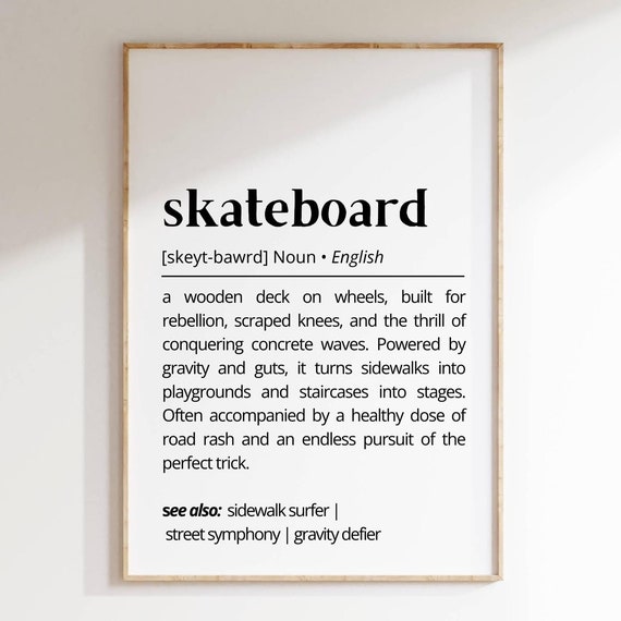 Skateboard Definition Wall Art Print Skateboarding Teens Decor Street Style Inspirational Poster Unique Gift For Skateboard Lovers Word Art