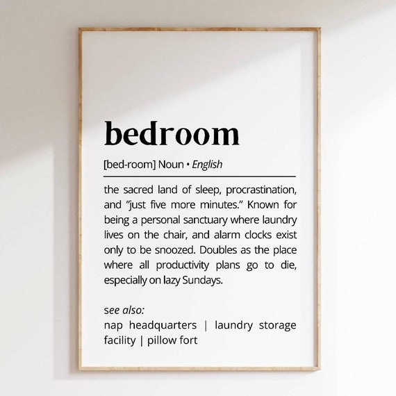 Bedroom Definition Wall Art Funny Bedroom Decor Minimalist Bedroom Humor Cozy Room Decor Typography As Art Gift For Family Friends