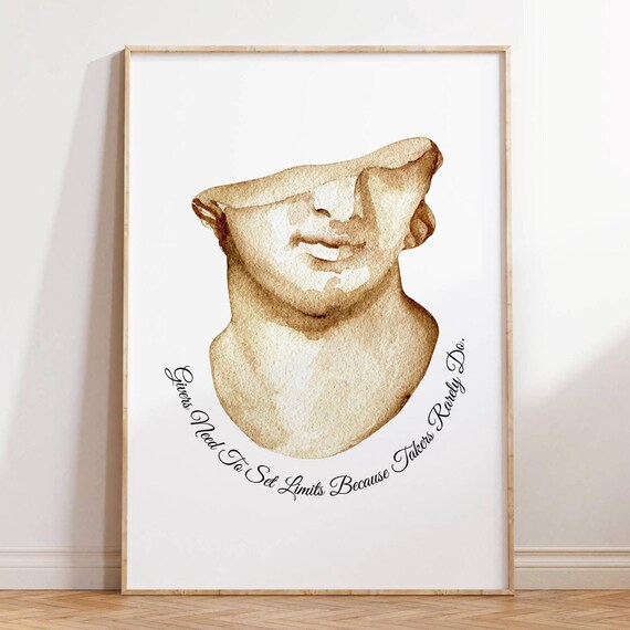 Givers Need To Set Limits Greek Statue Watercolor Quote Poster