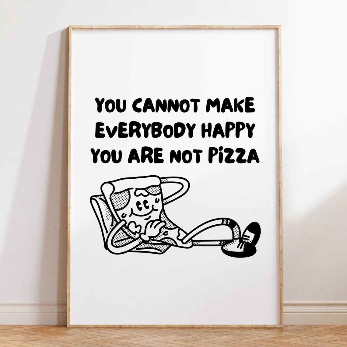 Funny Pizza Quote Wall Art You Are Not Pizza Humorous Kitchen Cute Food Humor Print Motivational Poster For Kitchen Decor Jpg Png