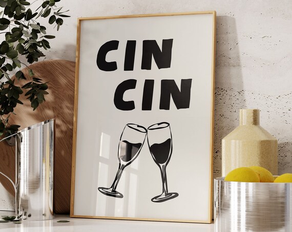 Cin Cin Cheers Poster, Minimalistic Kitchen Decor