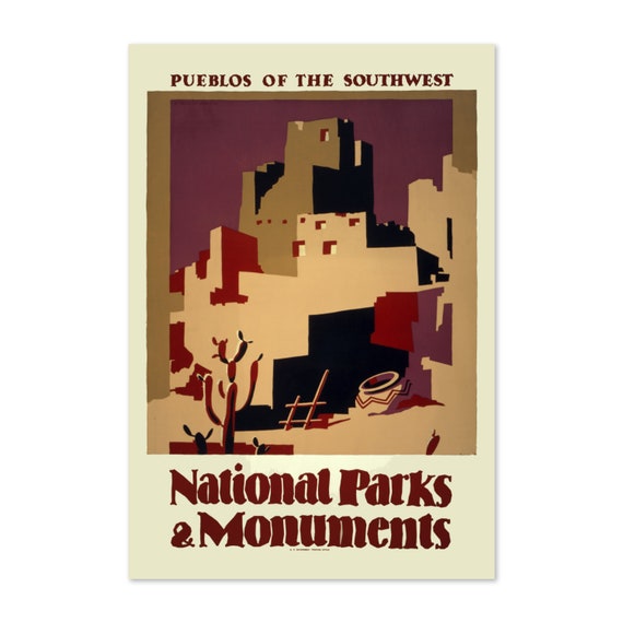 1930s Pueblos National Parks Monuments Vintage Style Wpa Travel Poster Classic Collection Art Print For Gifts And Wall Art Dcor