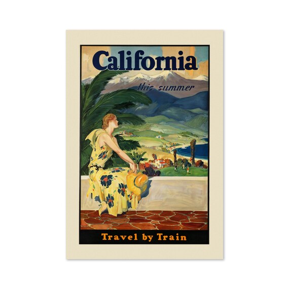 California This Summer Travel by Train Vintage Railroad Poster