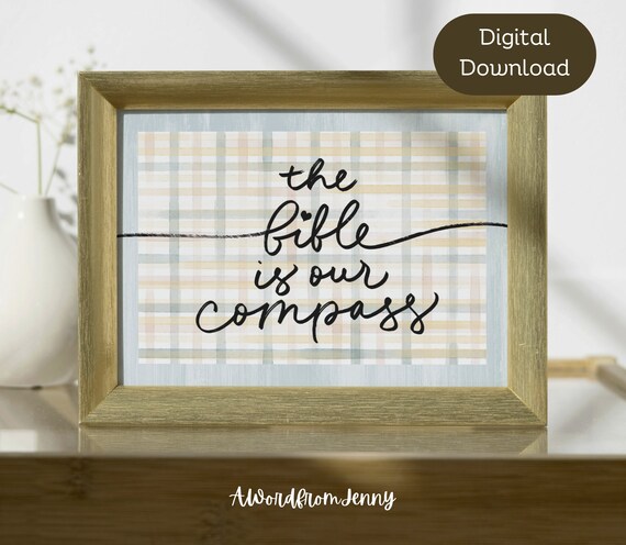 The Bible Is Our Compass Plaid Script Faith Hand Lettered Poster