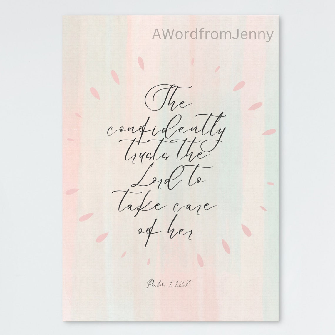 She Confidently Trusts the Lord Psalm 112 7 Pastel Scripture Poster