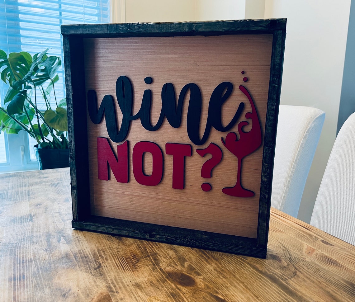 Wine Not Funny Wine Glass Rustic Kitchen Sign Bar Decor Wall Art