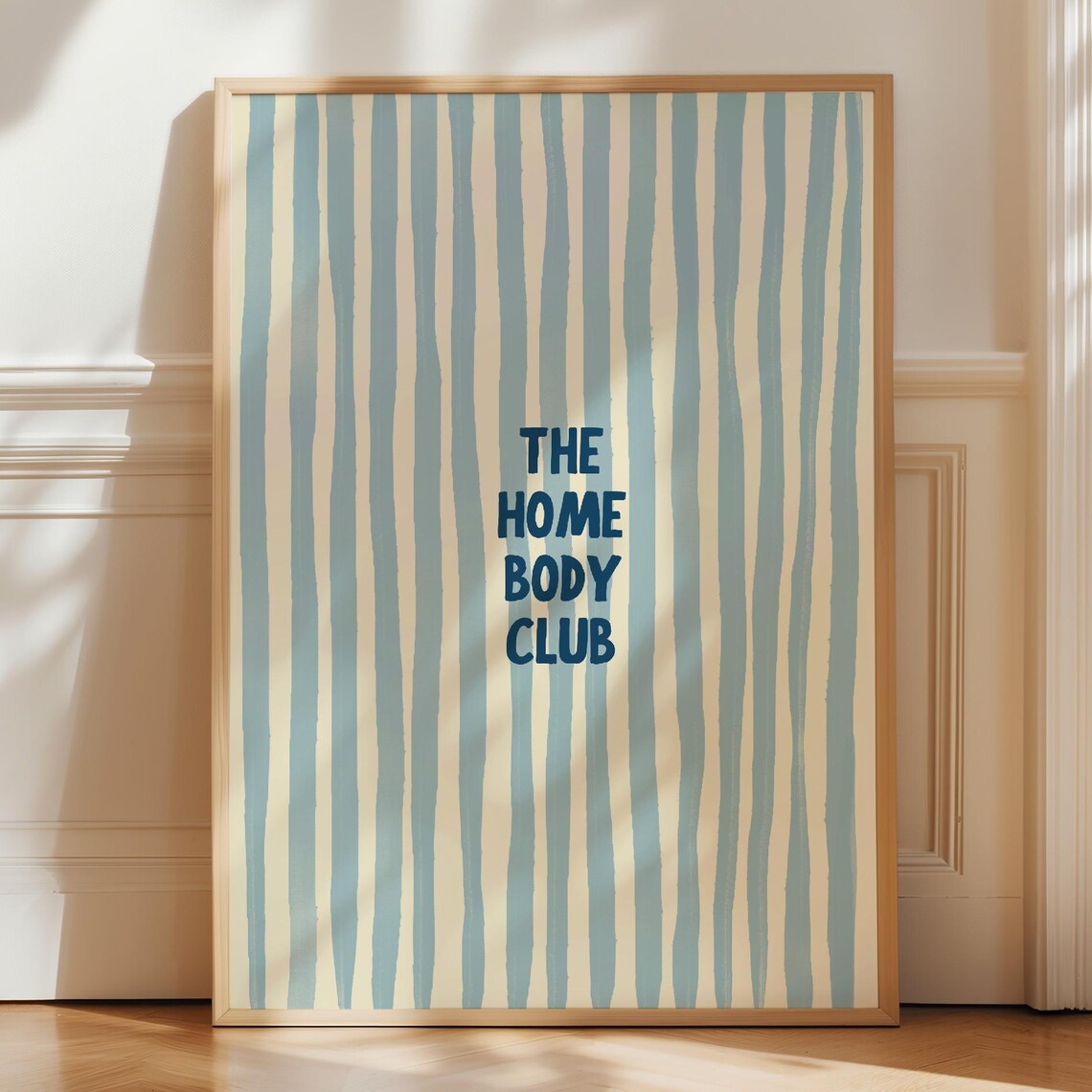 The Home Body Club Navy Blue Retro Quote Striped Typography Poster