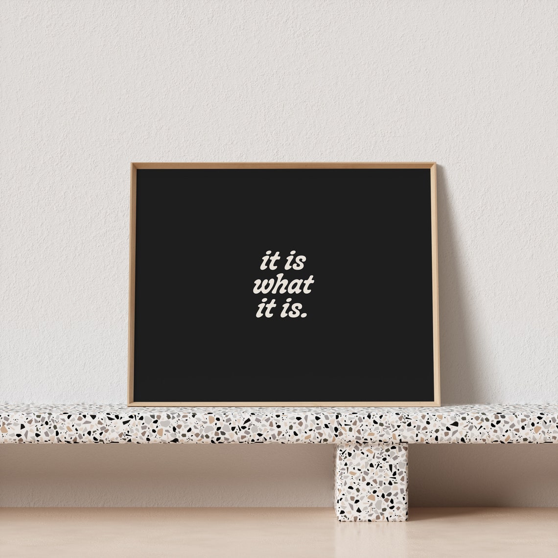 It Is What It Is White Script Quote Poster On Black For Calm Corners - Image 4