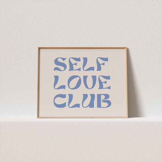 Self Love Club Horizontal Blue Wave Lettering Typography Poster