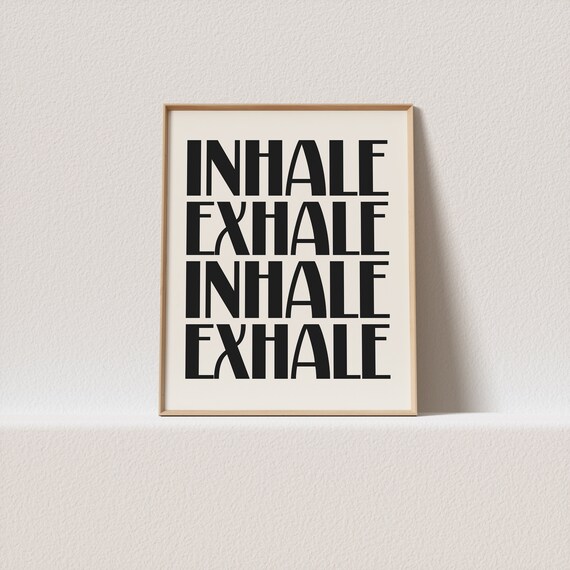Retro Art Print Inhale Exhale Stunning Retro Typography A Must Have For Your Gallery Wall