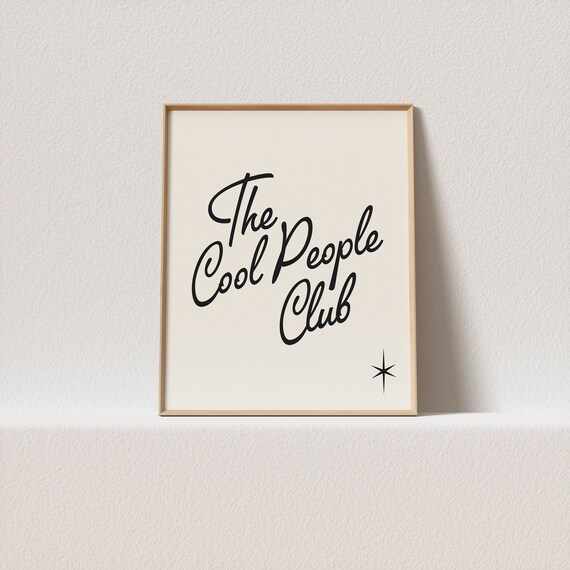 Retro Poster The Cool People Club Stunning Mid Century Typography Must Have For Your Gallery Wall A Click Away To Be Yours Forever