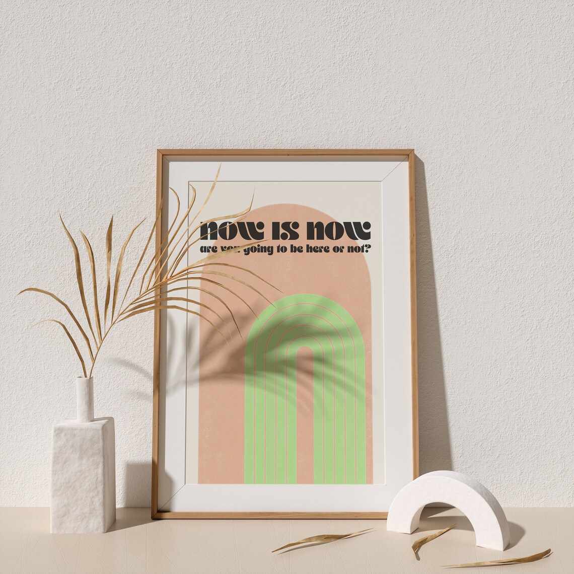 Now Is Now Bold Retro Arch Graphic Peach Green Typography Poster - Image 2