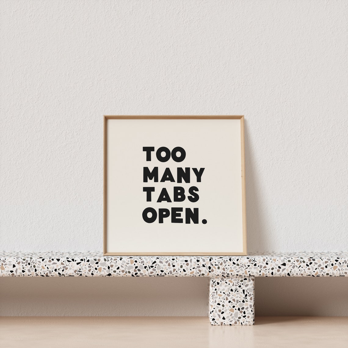 Too Many Tabs Open Funny Tech Poster in Bold Retro Typography - Image 3