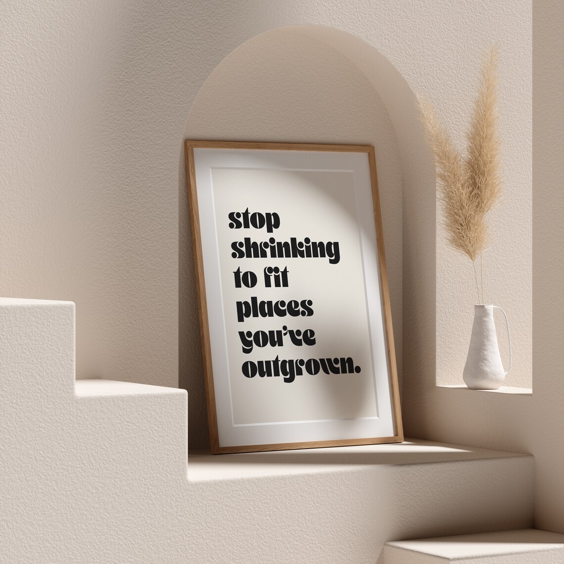 Stop Shrinking To Fit Places You Have Outgrown Retro Typography Poster - Image 4