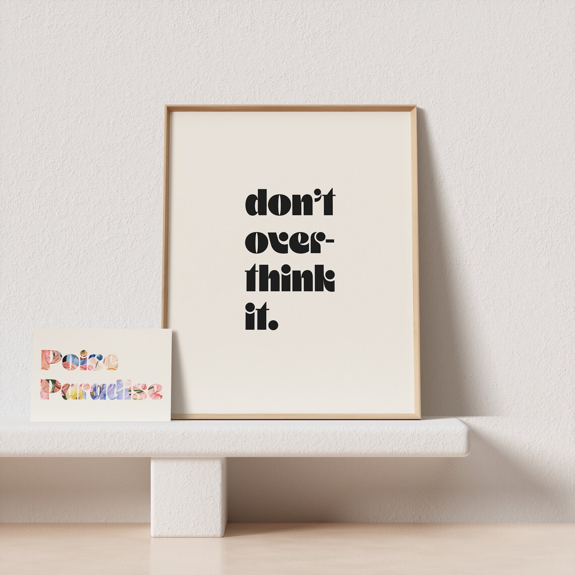 Don't Overthink It Minimal Typography Art Print - Image 4