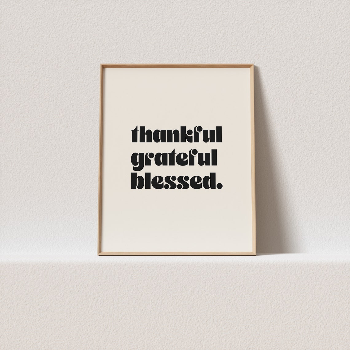 Thankful Grateful Blessed Retro Lowercase Gratitude Cream Poster