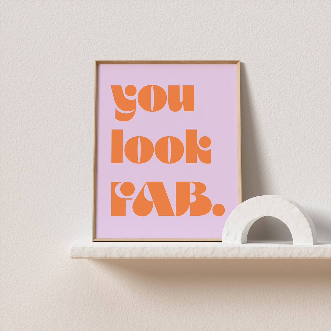 You Look Fab Orange Typography Poster Lilac Bold Retro Lettering Art - Image 3