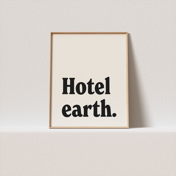 Retro Poster Hotel Earth Stunning Typography A Must Have For Your Gallery Wall A Click Away To Be Yours Forever