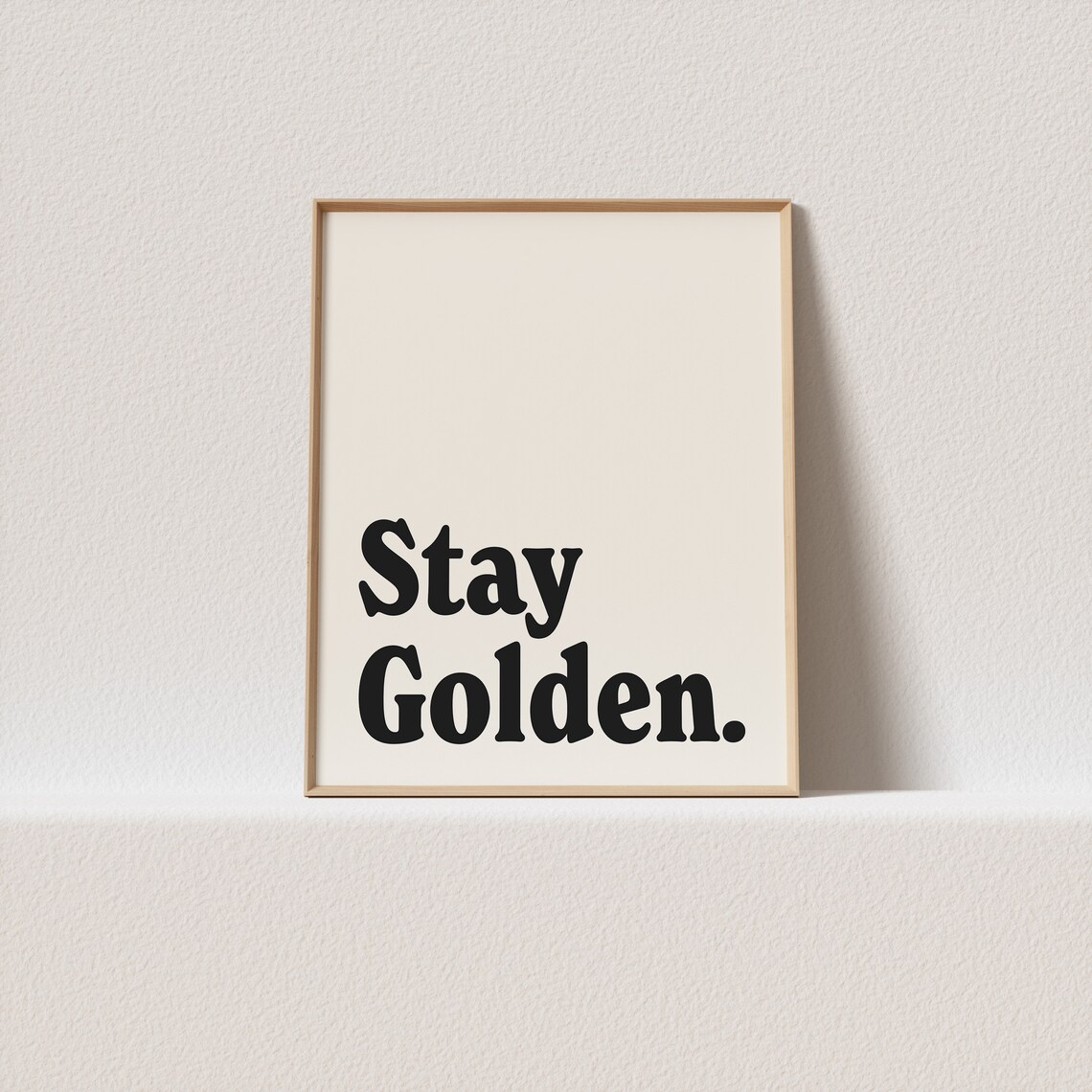 Stay Golden Typography Art Print, Retro Gallery Wall