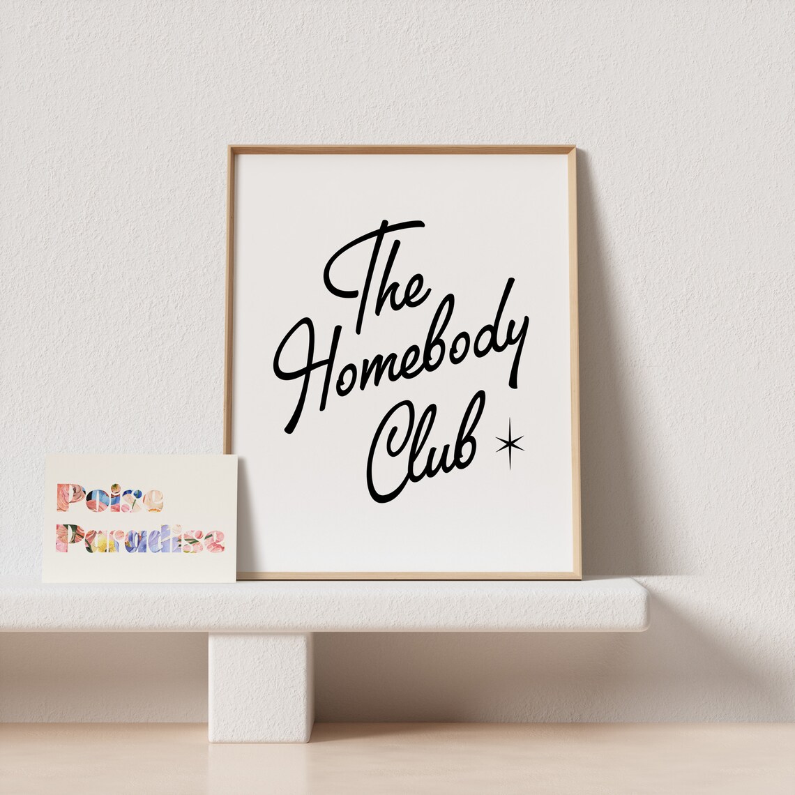 The Homebody Club Black Vintage Script Quote Poster With Star Accent - Image 4