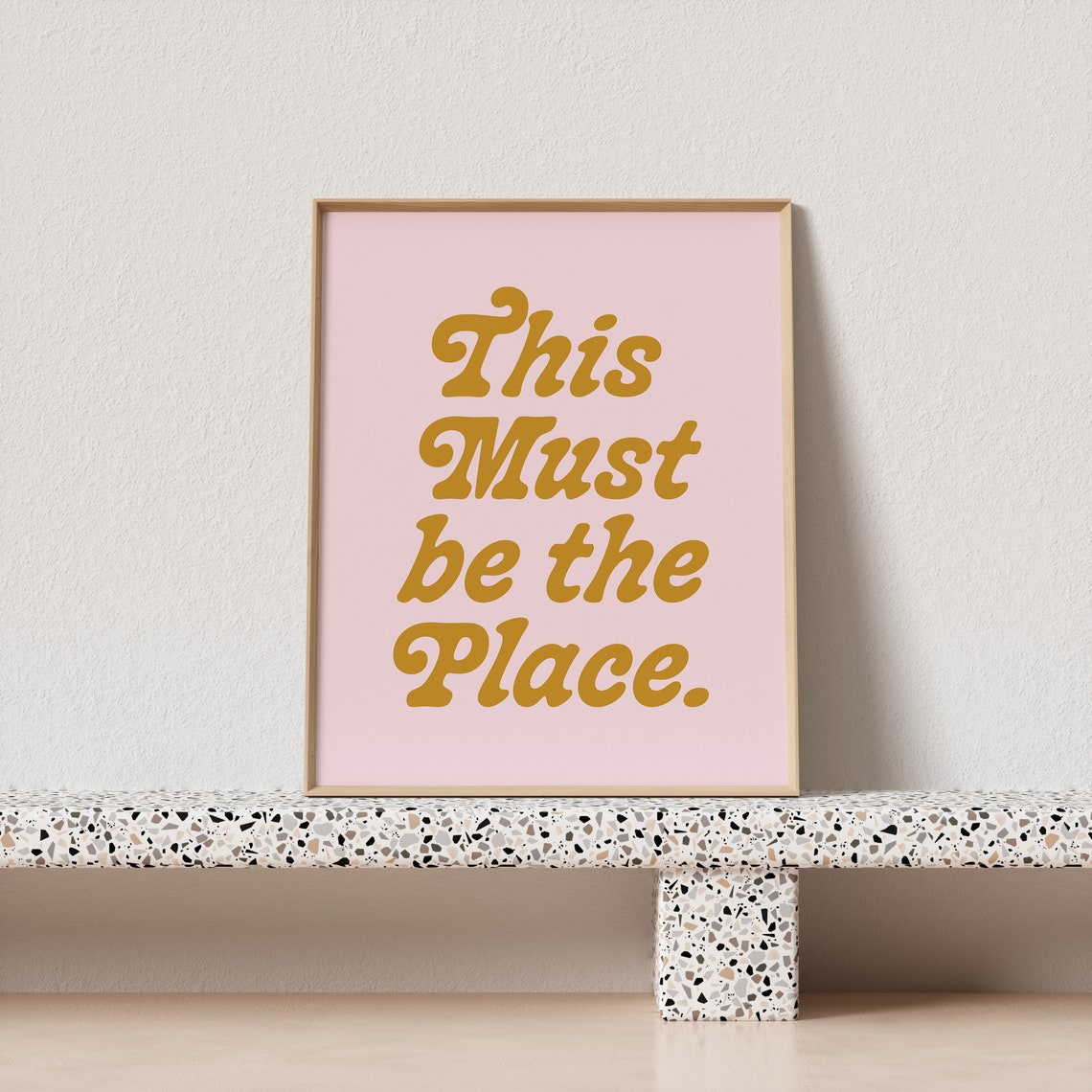 This Must Be The Place Gold Retro Script Typography Poster Blush Pink - Image 3