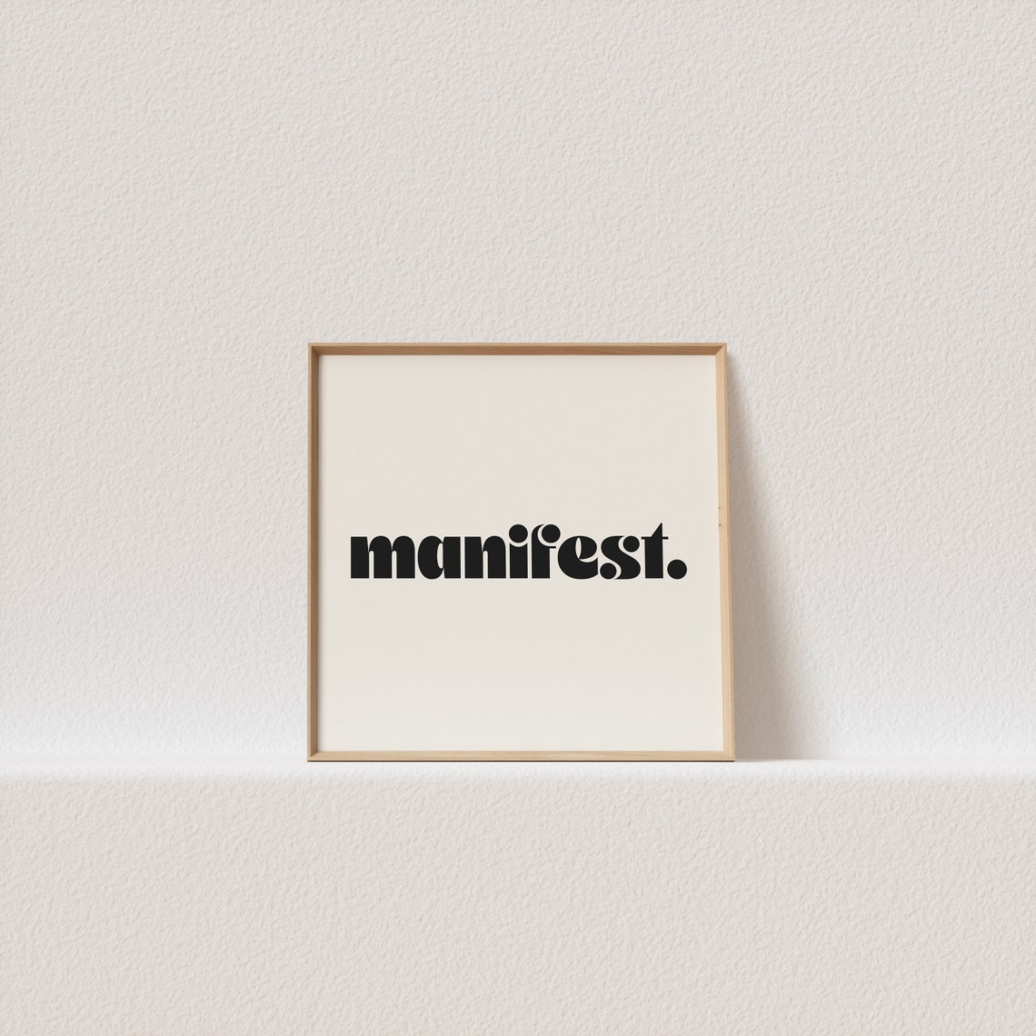 Manifest Retro Bold Lowercase Typography Minimalist Cream Poster