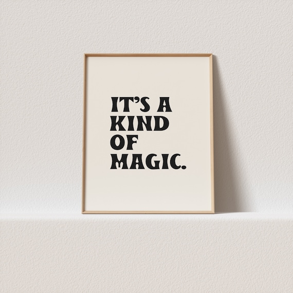 Its A Kind Of Magic Bold Retro Serif Typography Poster Black Cream