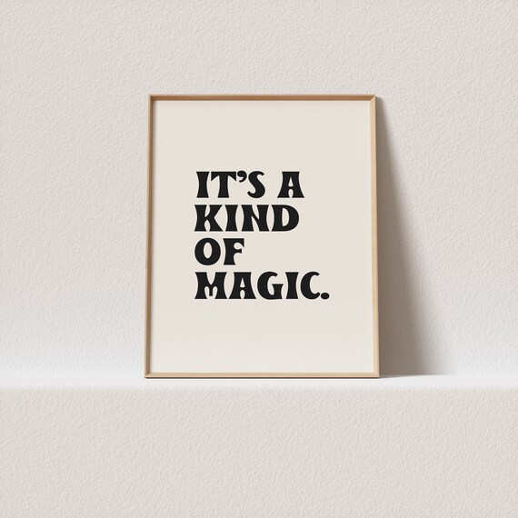 Retro Poster Its A Kind Of Magic Stunning Typography A Must Have For Your Gallery Wall A Click Away To Be Yours Forever