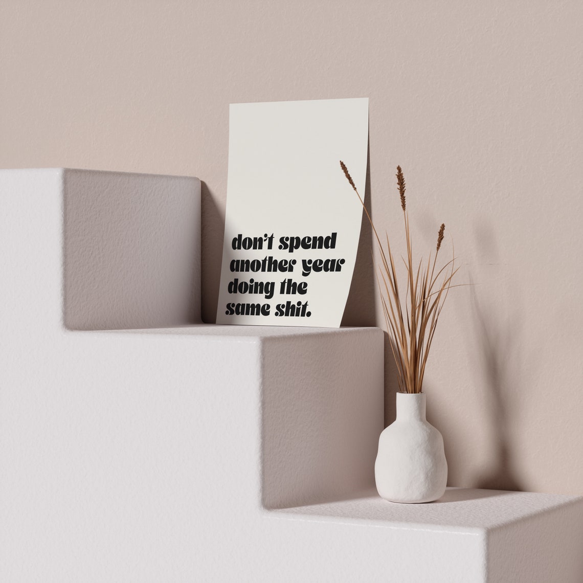 Do Not Spend Another Year Doing The Same Retro Quote Art Poster - Image 2