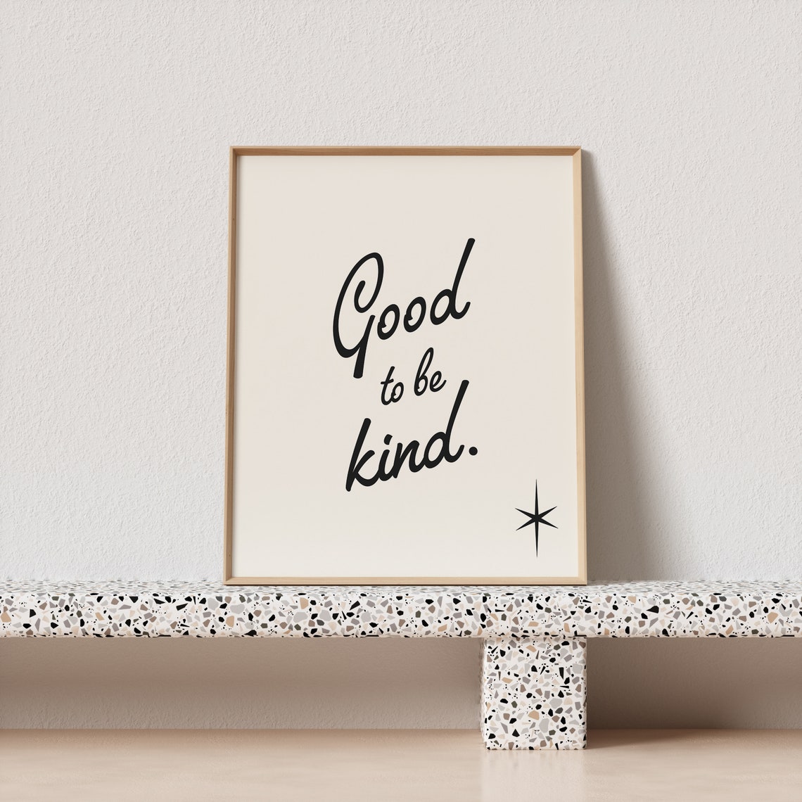 Good to Be Kind Retro Script Quote Poster with Starburst Accent - Image 3