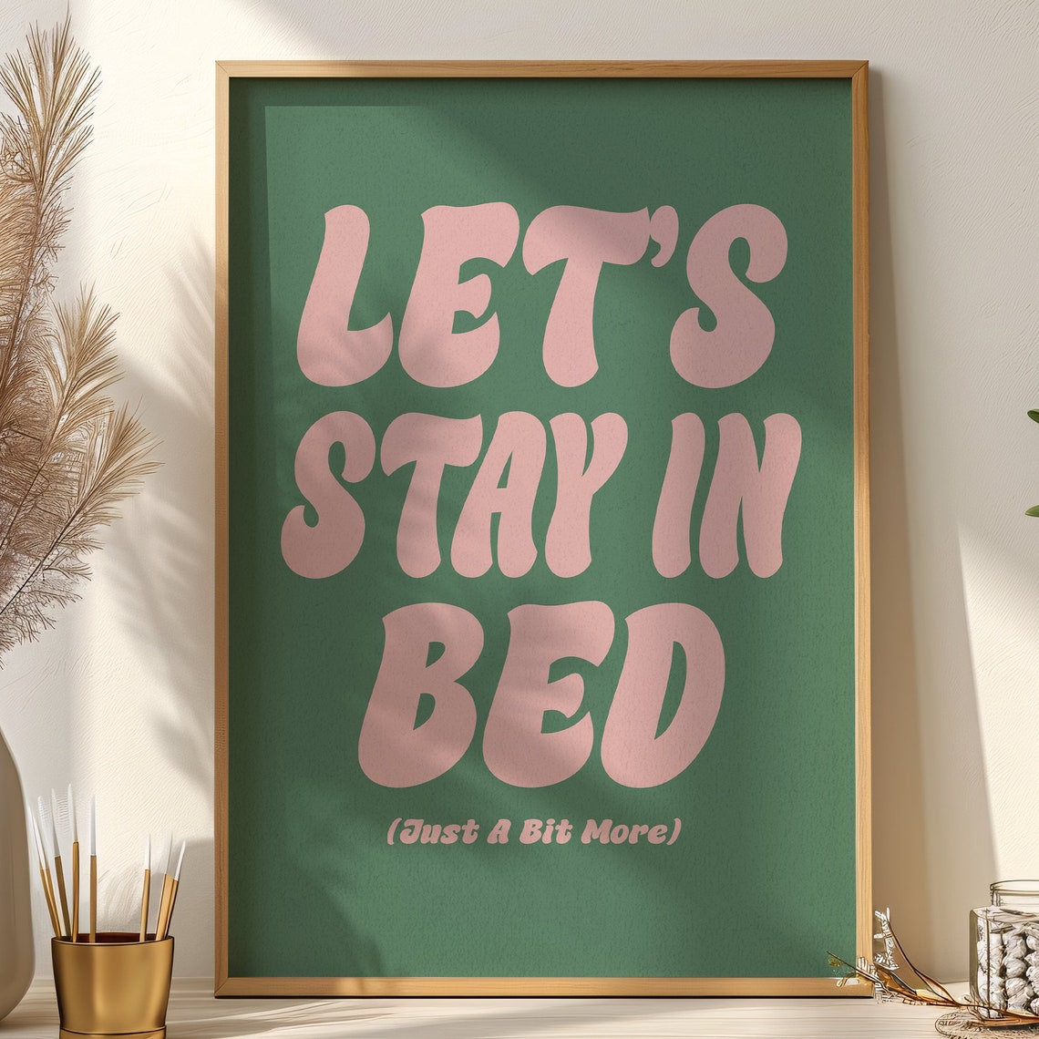 Lets Stay In Bed Retro Pink Bubble Letter Quote Bedroom Decor Poster
