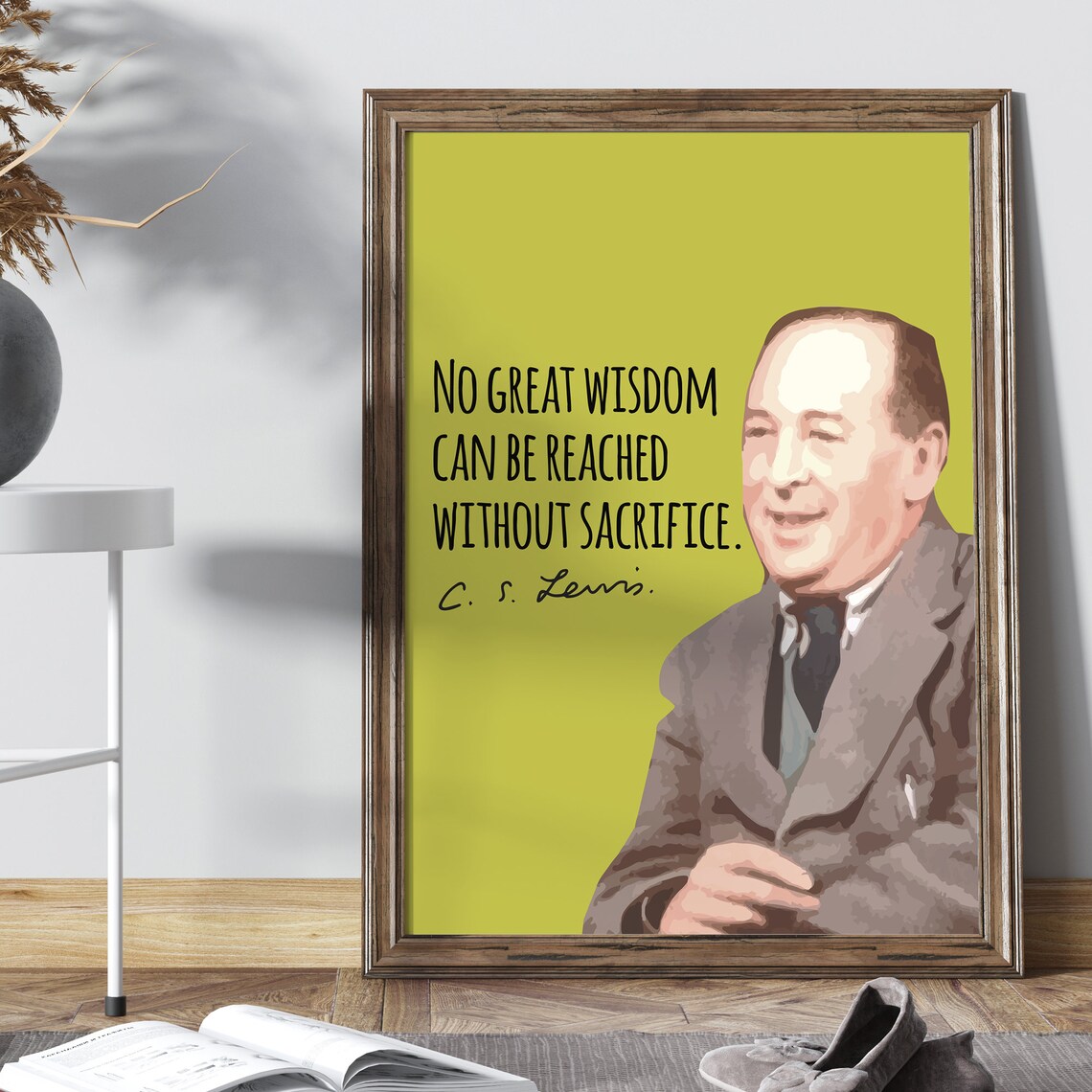 C S Lewis No Great Wisdom Without Sacrifice Quote Portrait Olive Poster - Image 2