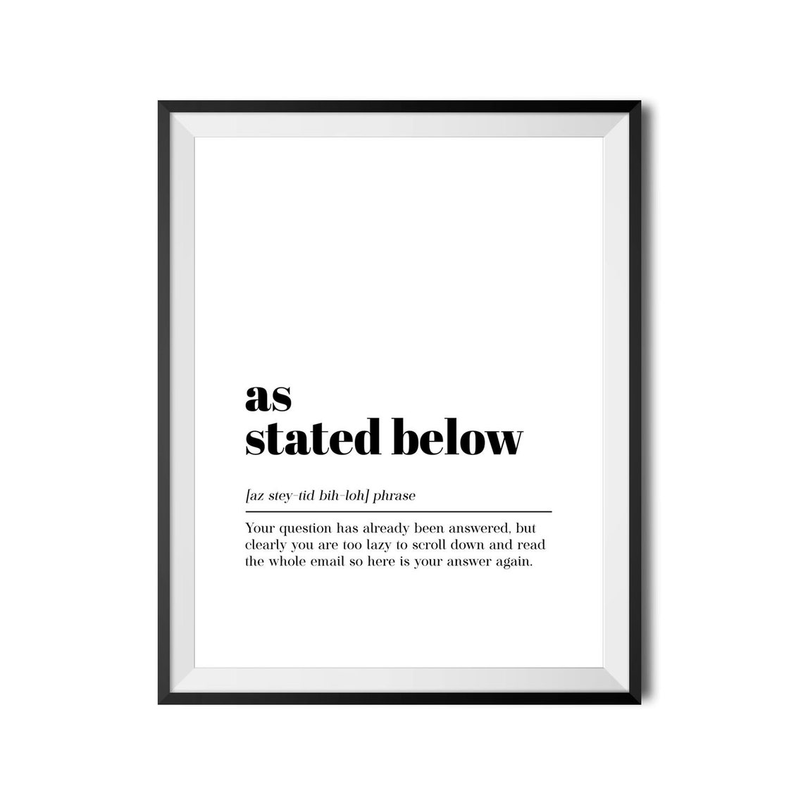 As Stated Below Funny Email Office Dictionary Definition Poster - Image 4