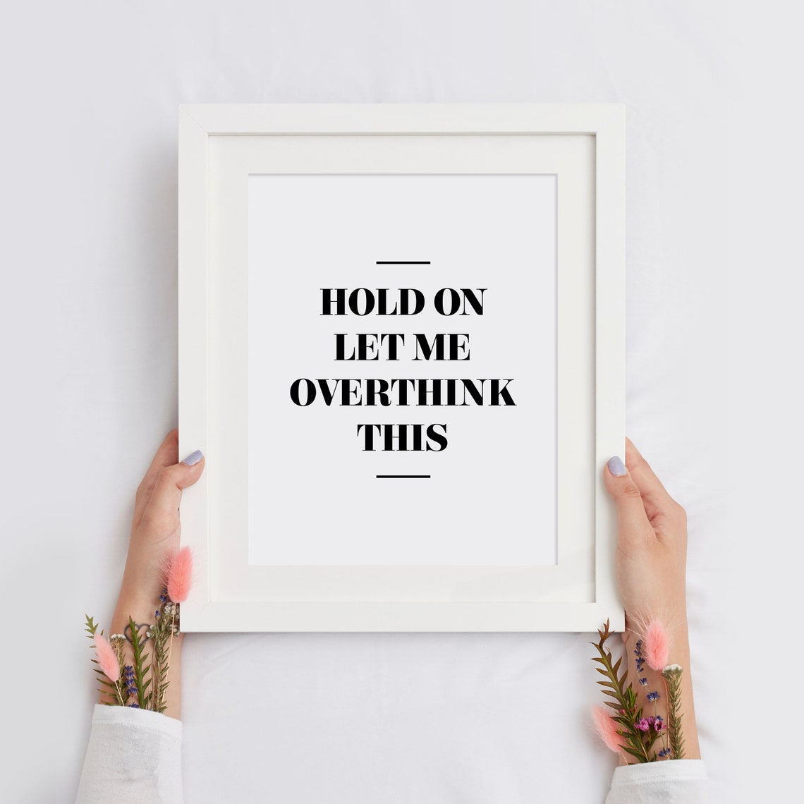 Hold On Let Me Overthink This Funny Anxiety Quote Poster Decor - Image 2