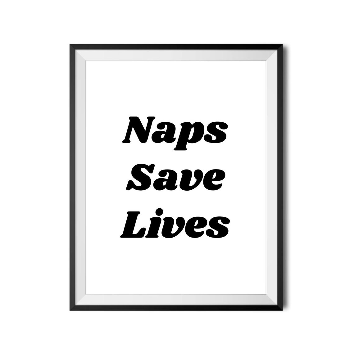 Naps Save Lives Funny Bedroom Wall Decor Poster for Dorm Rooms - Image 4