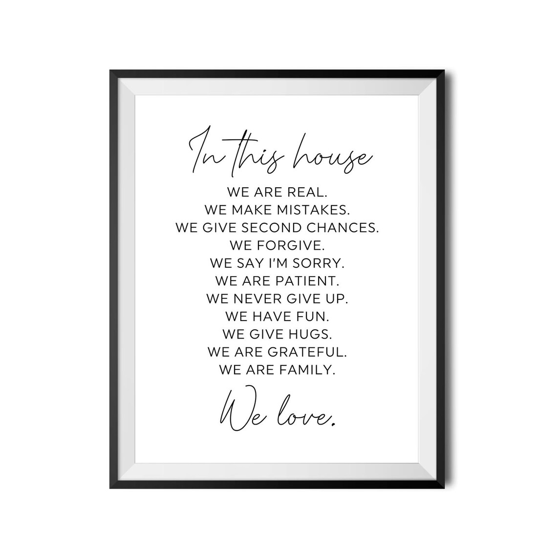 In This House We Are Real We Forgive Family Rules Sign Home Poster - Image 4