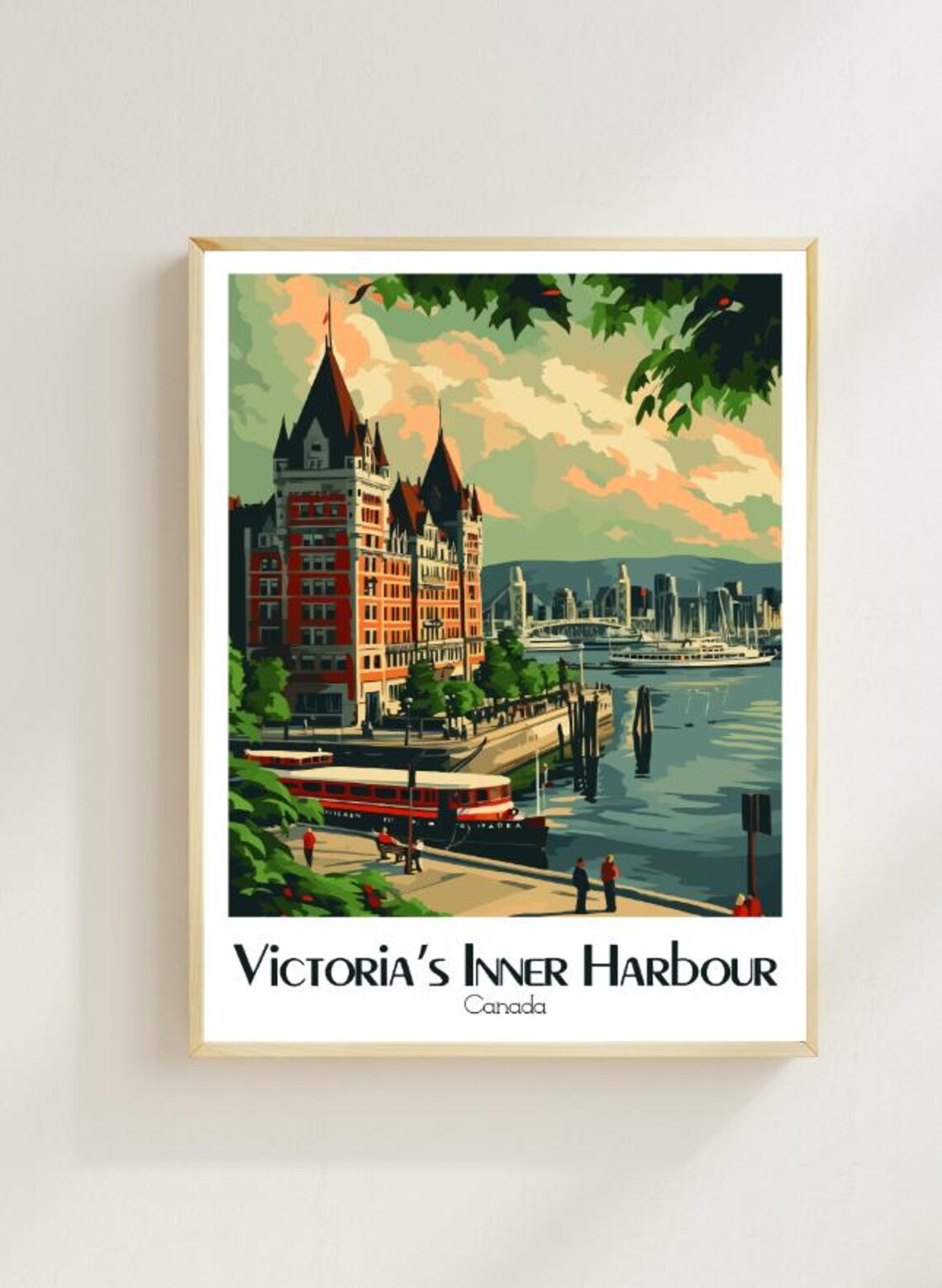 Victoria Inner Harbour with the Historic Empress Hotel Poster