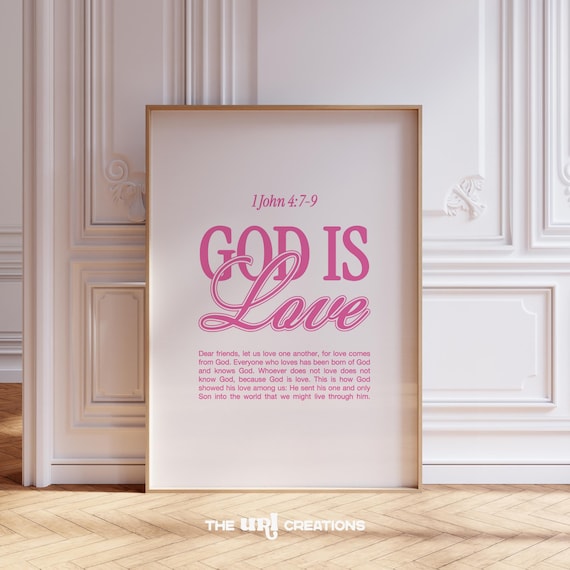 God Is Love 1 John Chapter 4 Verses 7-9 Pink Scripture Poster